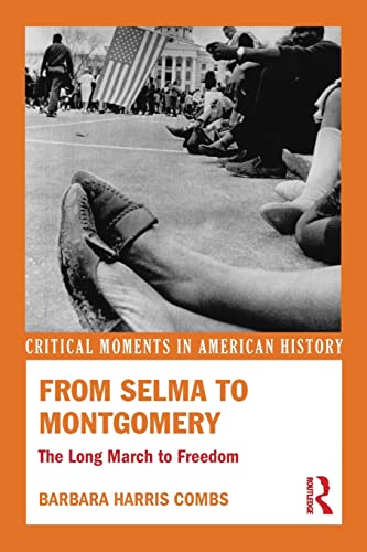 Beispielbild fr From Selma to Montgomery: The Long March to Freedom zum Verkauf von Blackwell's