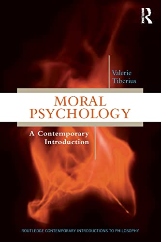 Beispielbild fr Moral Psychology: A Contemporary Introduction (Routledge Contemporary Introductions to Philosophy) zum Verkauf von HPB-Red