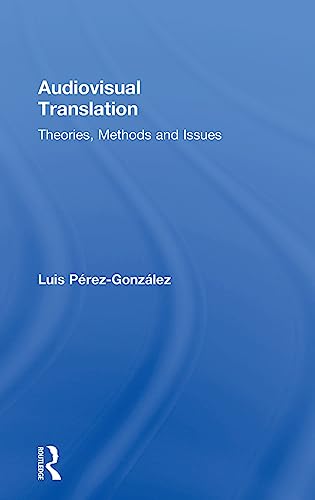 9780415530255: Audiovisual Translation: Theories, Methods and Issues