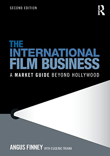 Beispielbild fr The International Film Business: A Market Guide Beyond Hollywood zum Verkauf von WorldofBooks