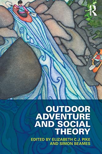 9780415532679: Outdoor Adventure and Social Theory