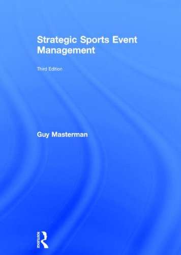 9780415532785: Strategic Sports Event Management: Third edition