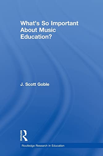 Stock image for What's So Important About Music Education? for sale by Blackwell's