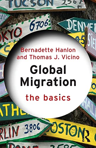 Beispielbild fr Global Migration: The Basics: The Basics zum Verkauf von Earl The Pearls