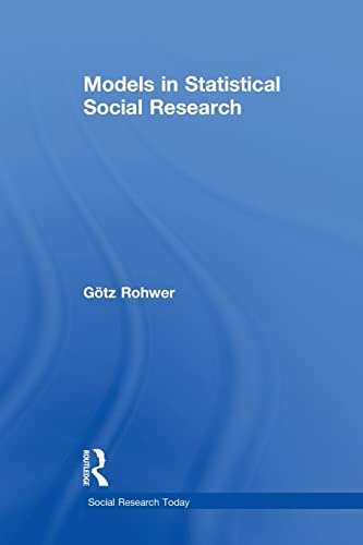 Imagen de archivo de Models in Statistical Social Research a la venta por Blackwell's