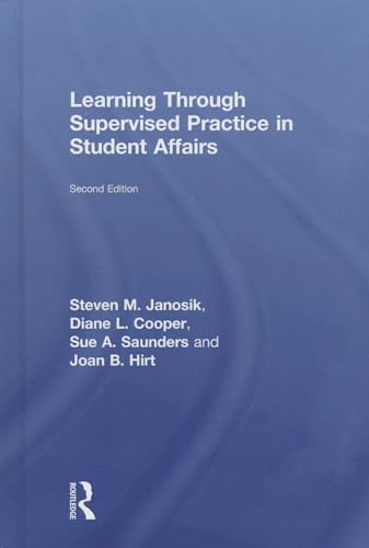 9780415534338: Learning Through Supervised Practice in Student Affairs