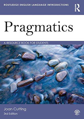Stock image for Pragmatics: A Resource Book for Students (Routledge English Language Introductions) for sale by Goodwill