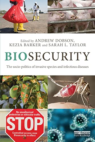 Beispielbild fr Biosecurity: The Socio-Politics of Invasive Species and Infectious Diseases zum Verkauf von Blackwell's