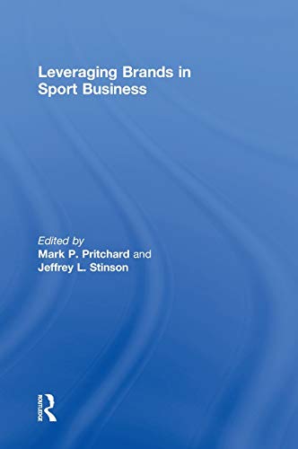 9780415534840: Leveraging Brands in Sport Business