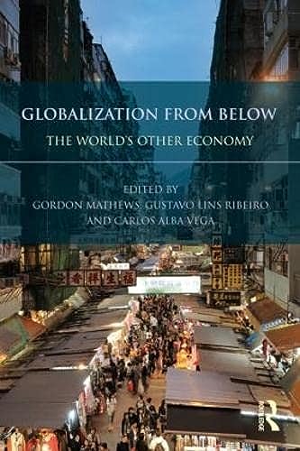 Imagen de archivo de Globalization from Below a la venta por Blackwell's
