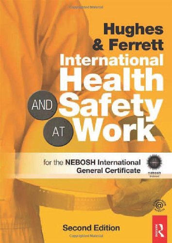 Stock image for International Health and Safety at Work: The Handbook for the NEBOSH International General Certificate for sale by WorldofBooks