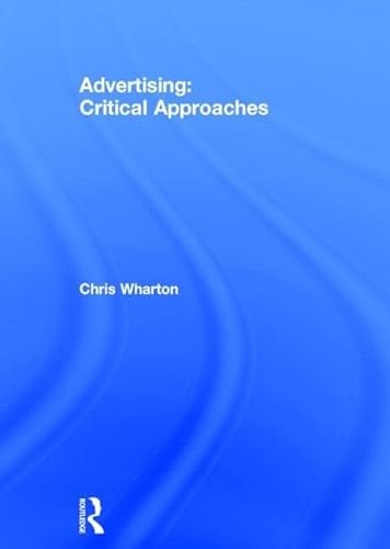 Stock image for Advertising: Critical Approaches for sale by Chiron Media