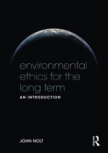 Imagen de archivo de Environmental Ethics for the Long Term a la venta por Textbooks_Source