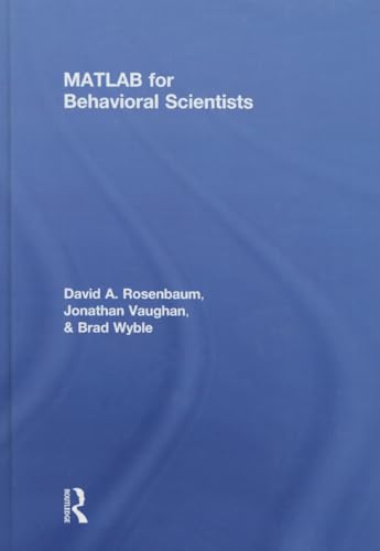 Beispielbild fr MATLAB for Behavioral Scientists, Second Edition zum Verkauf von Chiron Media