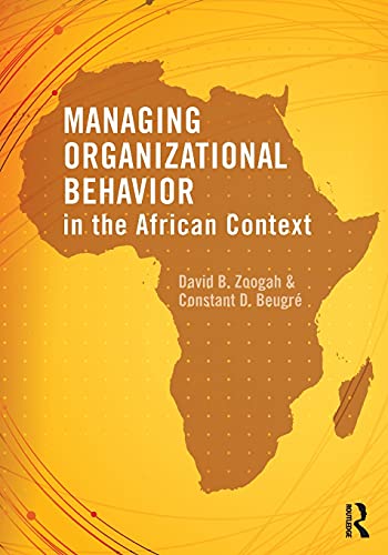 Beispielbild fr Managing Organizational Behavior in the African Context zum Verkauf von Better World Books Ltd