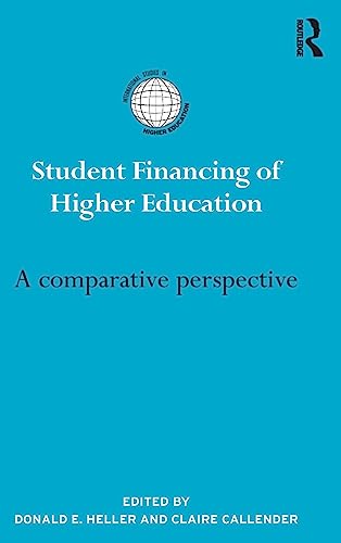 Beispielbild fr Student Financing of Higher Education: A comparative perspective (International Studies in Higher Education) zum Verkauf von Chiron Media