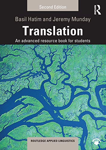 Stock image for Translation: An advanced resource book for students (Routledge Applied Linguistics) for sale by Big River Books