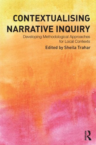 Imagen de archivo de Contextualising Narrative Inquiry: Developing methodological approaches for local contexts a la venta por Chiron Media