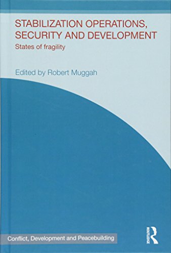 9780415536769: Stabilization Operations, Security and Development: States of Fragility (Studies in Conflict, Development and Peacebuilding)