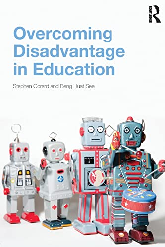 Overcoming Disadvantage in Education (9780415536905) by Gorard, Stephen