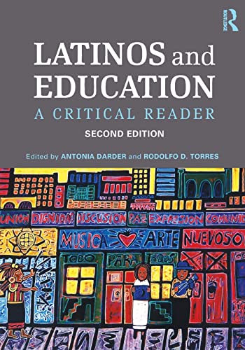 Stock image for Latinos and Education: A Critical Reader for sale by Byrd Books