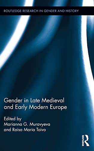 9780415537230: Gender in Late Medieval and Early Modern Europe: 14 (Routledge Research in Gender and History)