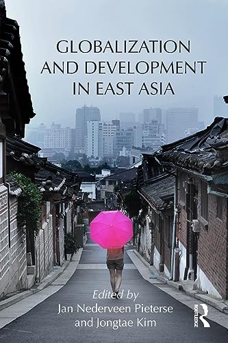 Beispielbild fr Globalization and Development in East Asia zum Verkauf von Blackwell's