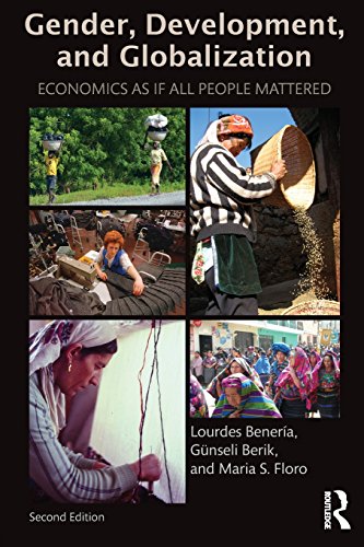 9780415537490: Gender, Development and Globalization: Economics as if All People Mattered