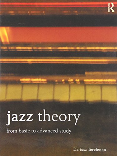 9780415537612: Jazz Theory + Website: From Basic to Advanced Study