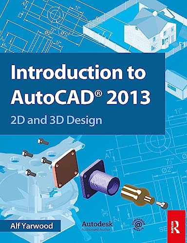 9780415537629: Introduction to AutoCAD 2013: 2D and 3D Design