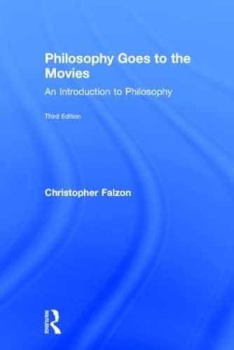 Imagen de archivo de Philosophy Goes to the Movies: An Introduction to Philosophy a la venta por Chiron Media