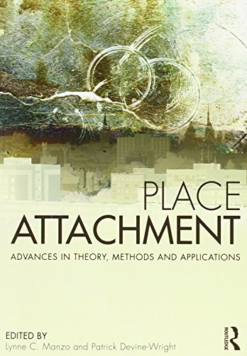 Imagen de archivo de Place Attachment: Advances in Theory, Methods and Applications a la venta por AwesomeBooks