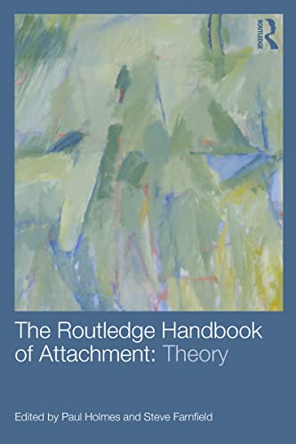 Beispielbild fr The Routledge Handbook of Attachment: Theory zum Verkauf von Chiron Media