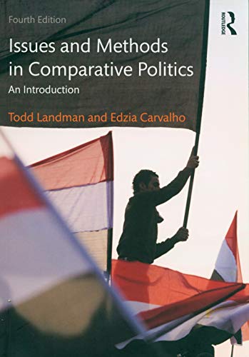 Beispielbild fr Issues and Methods in Comparative Politics: An Introduction zum Verkauf von Blackwell's