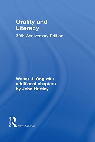 Beispielbild fr Orality and Literacy: 30th Anniversary Edition (New Accents) zum Verkauf von Chiron Media