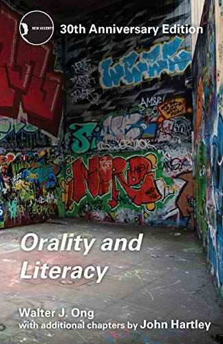 Beispielbild fr Orality and Literacy: 30th Anniversary Edition (New Accents) zum Verkauf von SecondSale