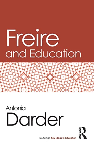 Imagen de archivo de Freire and Education (Routledge Key Ideas in Education) a la venta por HPB-Red