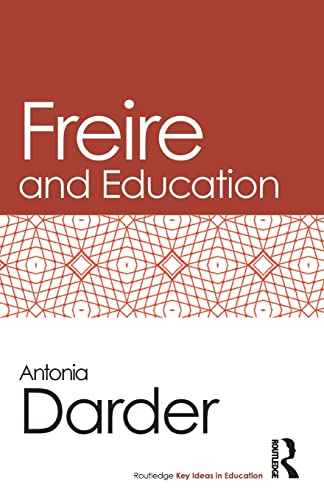 Stock image for Freire and Education (Routledge Key Ideas in Education) for sale by HPB-Red