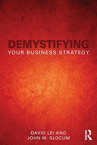 Demystifying Your Business Strategy (9780415538671) by Lei, David