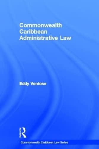 Imagen de archivo de Commonwealth Caribbean Administrative Law (Commonwealth Caribbean Law) a la venta por Chiron Media