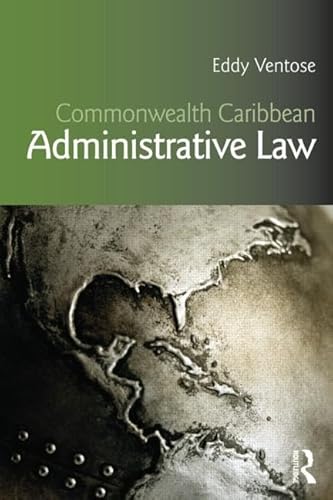 Imagen de archivo de Commonwealth Caribbean Administrative Law a la venta por Blackwell's