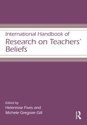 Stock image for International Handbook of Research on Teachers' Beliefs (Educational Psychology Handbook) for sale by HPB-Red