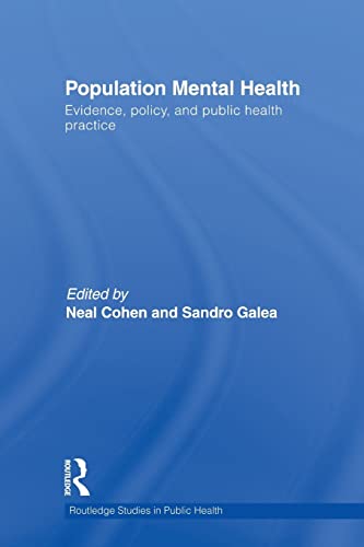 9780415539715: Population mental health: Evidence, Policy, and Public Health Practice (Routledge Studies in Public Health)
