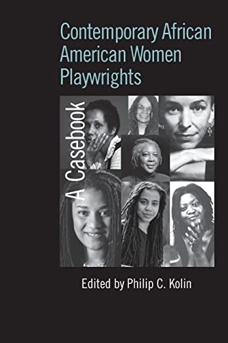 Beispielbild fr Contemporary African American Women Playwrights: A Casebook zum Verkauf von Blackwell's