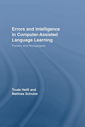 Beispielbild fr Errors and Intelligence in Computer-Assisted Language Learning: Parsers and Pedagogues zum Verkauf von Blackwell's