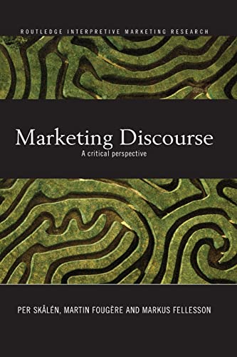 Stock image for Marketing Discourse: A Critical Perspective for sale by Chiron Media