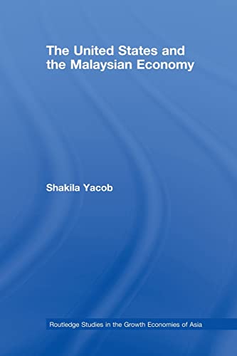 Beispielbild fr The United States and the Malaysian Economy zum Verkauf von Blackwell's