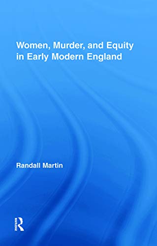 Beispielbild fr Women, Murder, and Equity in Early Modern England zum Verkauf von Blackwell's