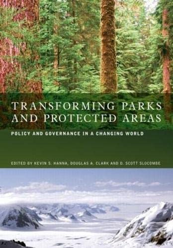 Imagen de archivo de Transforming Parks and Protected Areas a la venta por Blackwell's