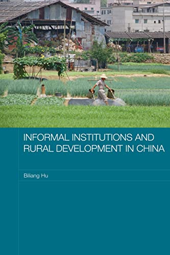Beispielbild fr Informal Institutions and Rural Development in China zum Verkauf von Blackwell's